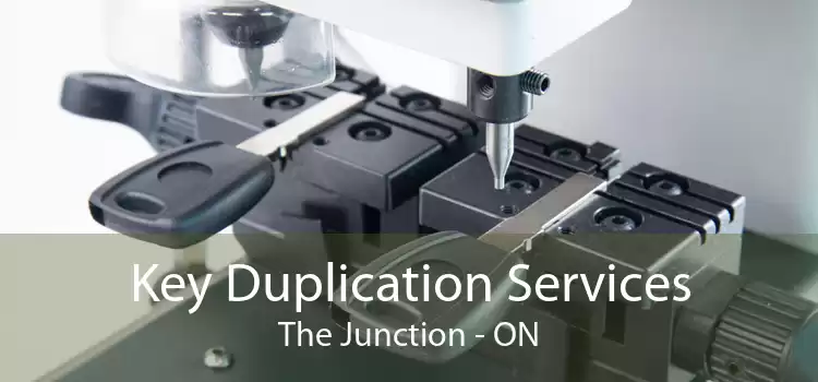 Key Duplication Services The Junction - ON