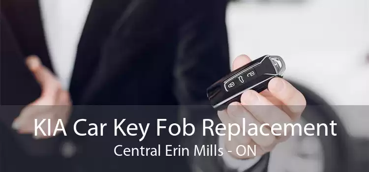 KIA Car Key Fob Replacement Central Erin Mills - ON