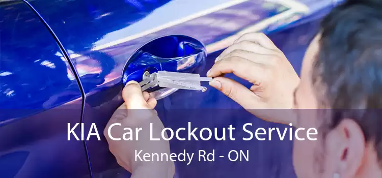KIA Car Lockout Service Kennedy Rd - ON