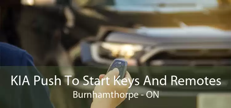 KIA Push To Start Keys And Remotes Burnhamthorpe - ON