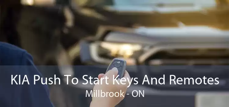 KIA Push To Start Keys And Remotes Millbrook - ON