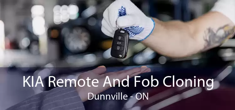 KIA Remote And Fob Cloning Dunnville - ON