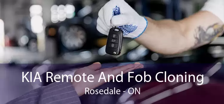 KIA Remote And Fob Cloning Rosedale - ON