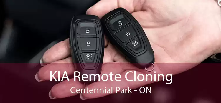 KIA Remote Cloning Centennial Park - ON