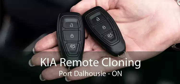 KIA Remote Cloning Port Dalhousie - ON