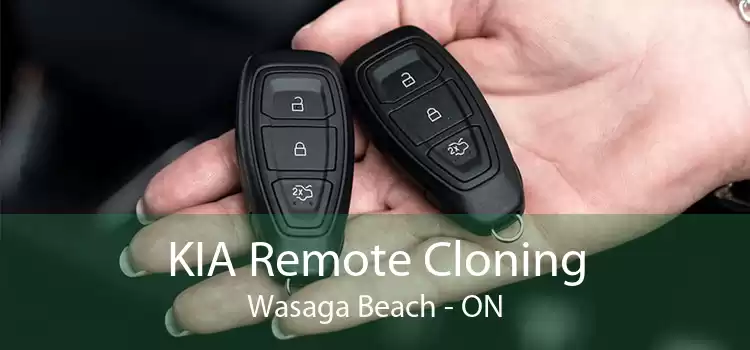 KIA Remote Cloning Wasaga Beach - ON
