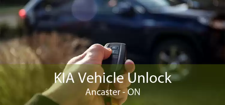KIA Vehicle Unlock Ancaster - ON