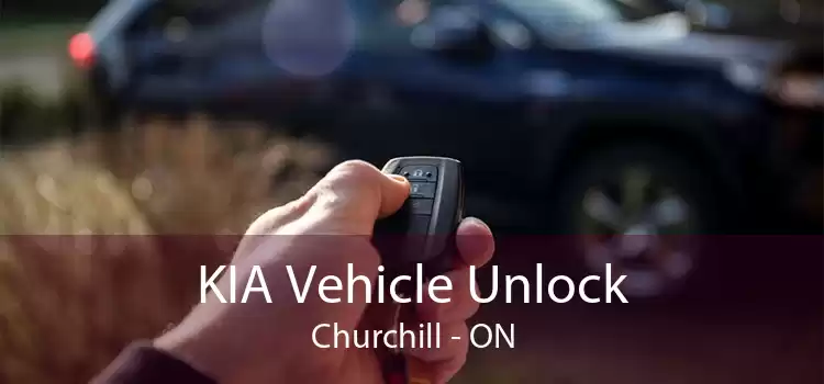 KIA Vehicle Unlock Churchill - ON