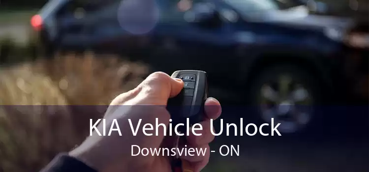 KIA Vehicle Unlock Downsview - ON