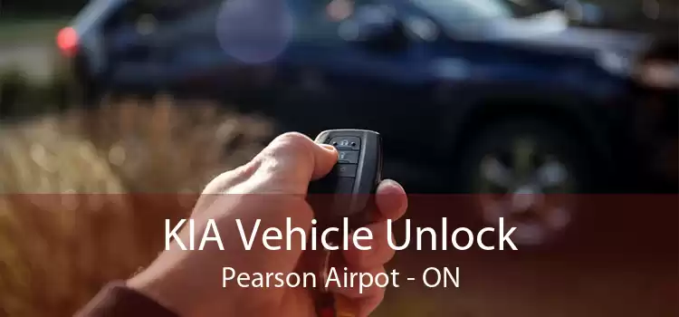 KIA Vehicle Unlock Pearson Airpot - ON