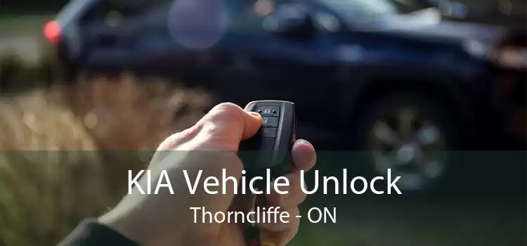 KIA Vehicle Unlock Thorncliffe - ON