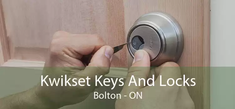 Kwikset Keys And Locks Bolton - ON