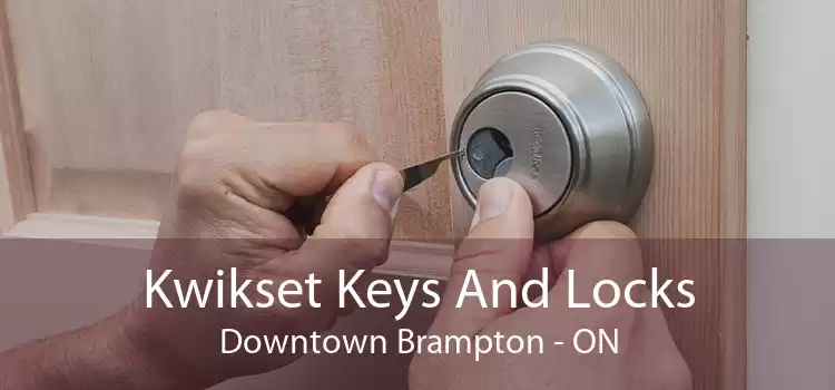Kwikset Keys And Locks Downtown Brampton - ON