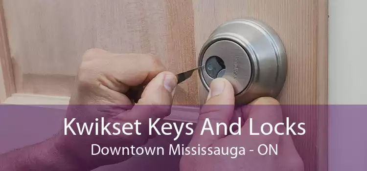 Kwikset Keys And Locks Downtown Mississauga - ON