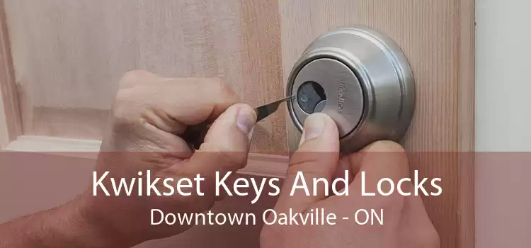 Kwikset Keys And Locks Downtown Oakville - ON