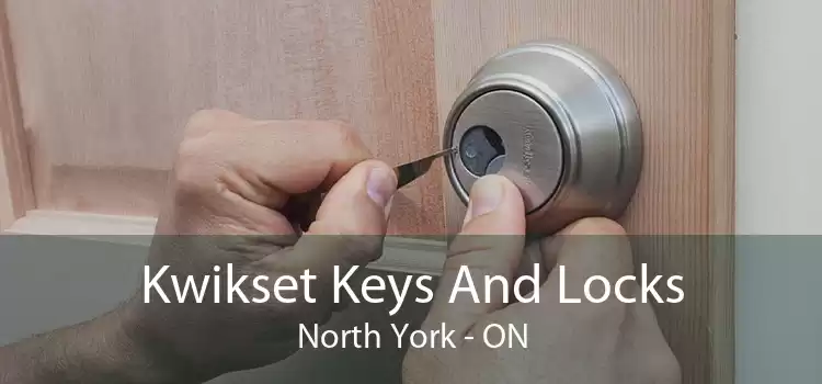 Kwikset Keys And Locks North York - ON