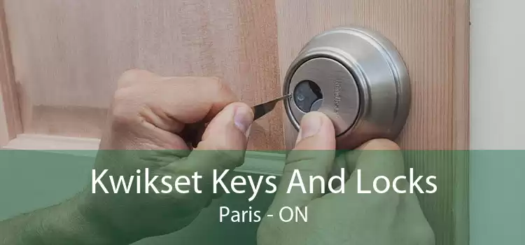 Kwikset Keys And Locks Paris - ON