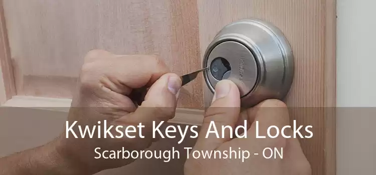 Kwikset Keys And Locks Scarborough Township - ON