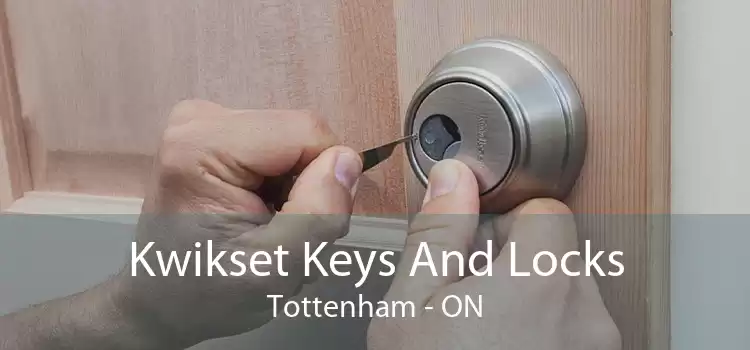 Kwikset Keys And Locks Tottenham - ON