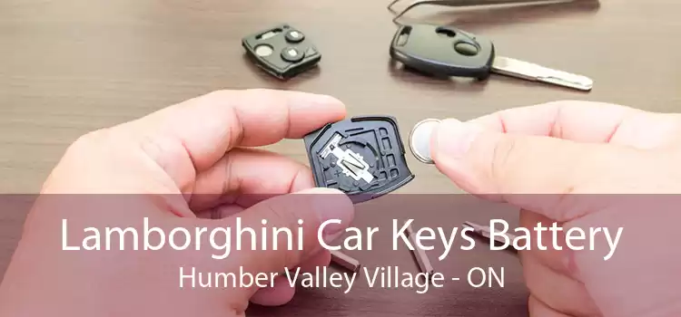Lamborghini Car Keys Battery Humber Valley Village - ON