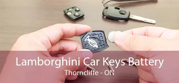 Lamborghini Car Keys Battery Thorncliffe - ON