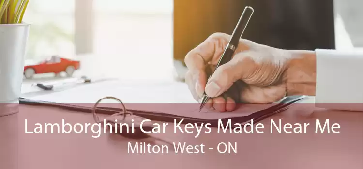 Lamborghini Car Keys Made Near Me Milton West - ON