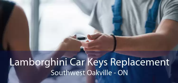 Lamborghini Car Keys Replacement Southwest Oakville - ON