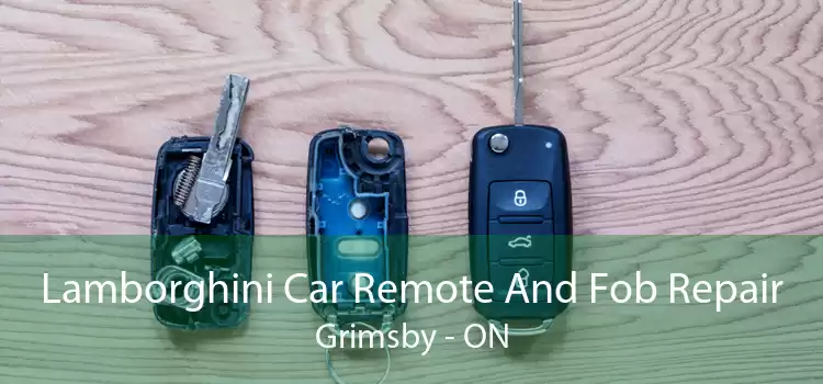Lamborghini Car Remote And Fob Repair Grimsby - ON