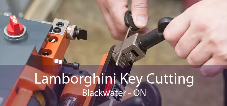Lamborghini Key Cutting Blackwater - ON