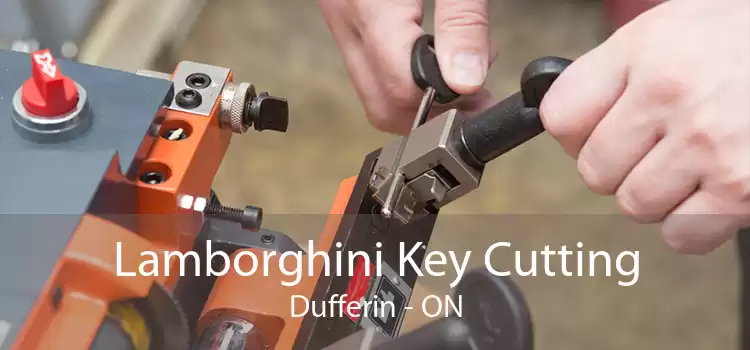 Lamborghini Key Cutting Dufferin - ON