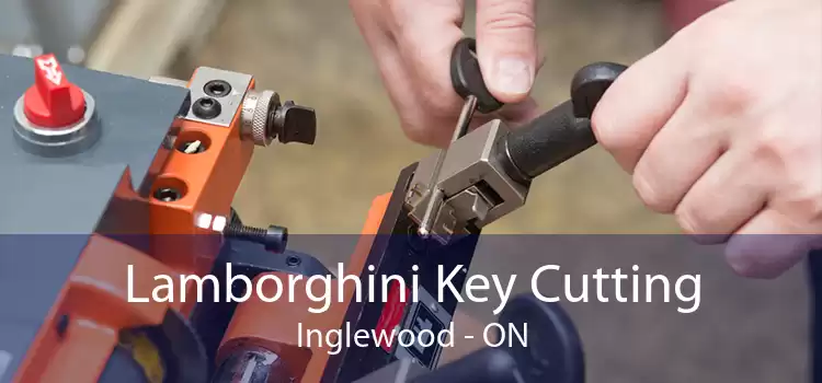 Lamborghini Key Cutting Inglewood - ON
