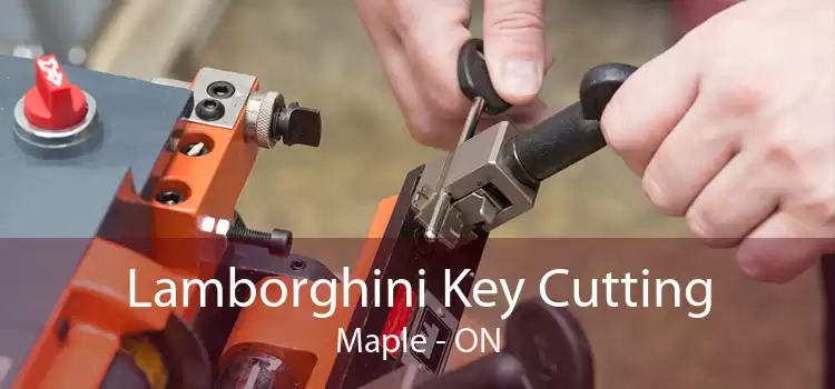 Lamborghini Key Cutting Maple - ON