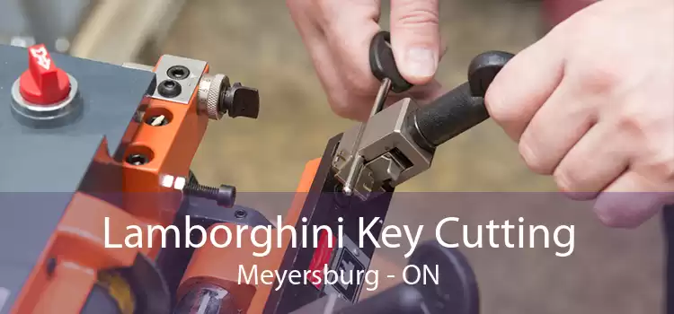 Lamborghini Key Cutting Meyersburg - ON