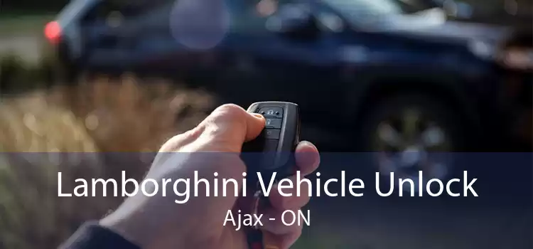 Lamborghini Vehicle Unlock Ajax - ON