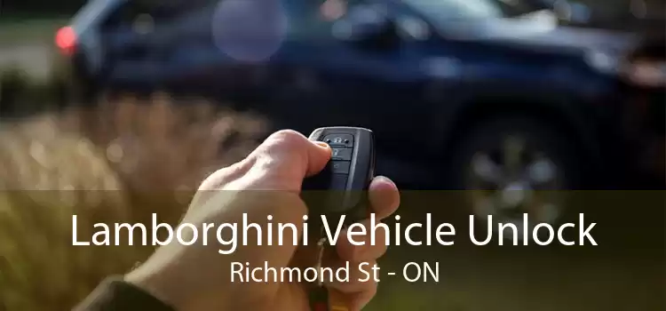 Lamborghini Vehicle Unlock Richmond St - ON