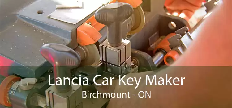 Lancia Car Key Maker Birchmount - ON