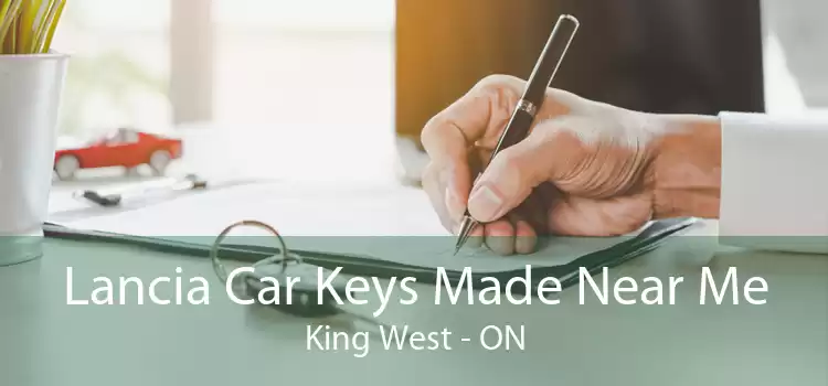 Lancia Car Keys Made Near Me King West - ON