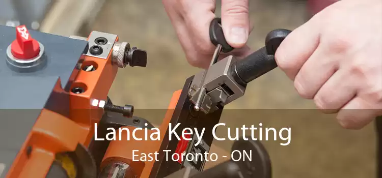 Lancia Key Cutting East Toronto - ON