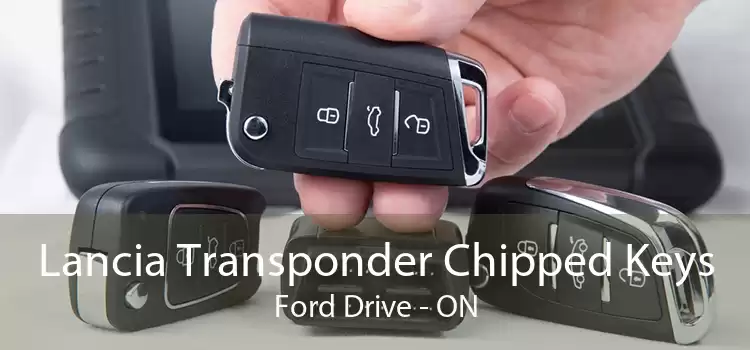 Lancia Transponder Chipped Keys Ford Drive - ON