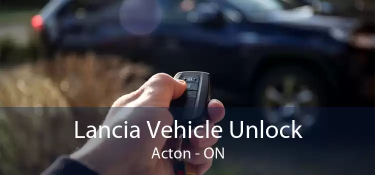 Lancia Vehicle Unlock Acton - ON