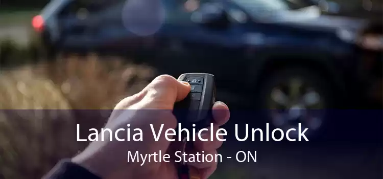 Lancia Vehicle Unlock Myrtle Station - ON