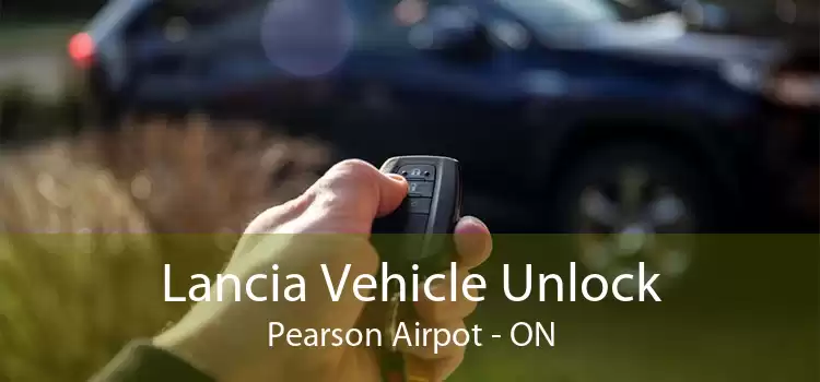 Lancia Vehicle Unlock Pearson Airpot - ON