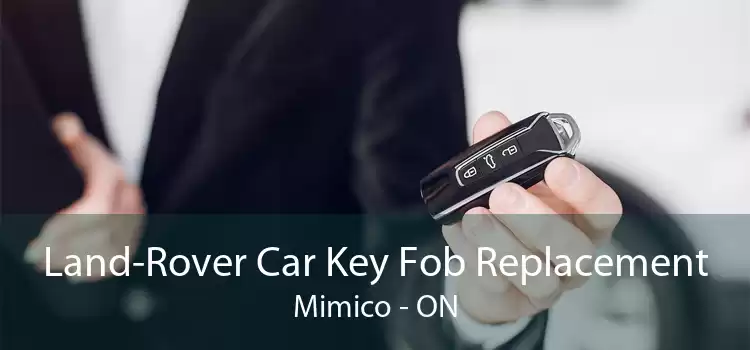 Land-Rover Car Key Fob Replacement Mimico - ON