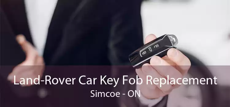 Land-Rover Car Key Fob Replacement Simcoe - ON