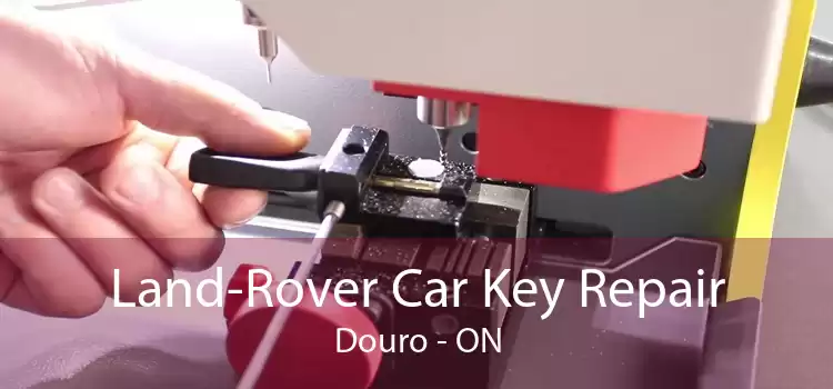 Land-Rover Car Key Repair Douro - ON