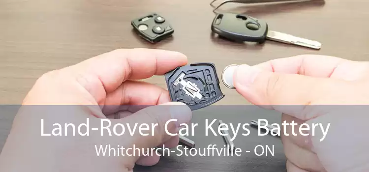 Land-Rover Car Keys Battery Whitchurch-Stouffville - ON
