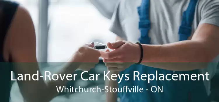 Land-Rover Car Keys Replacement Whitchurch-Stouffville - ON