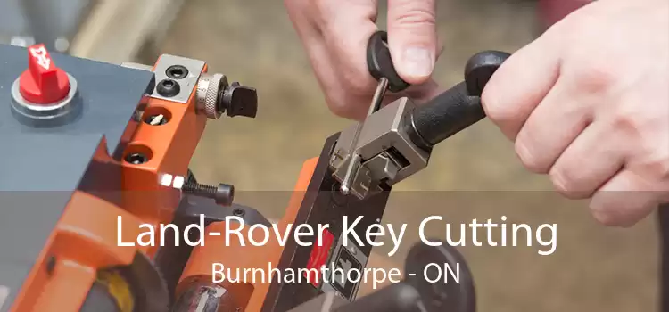 Land-Rover Key Cutting Burnhamthorpe - ON