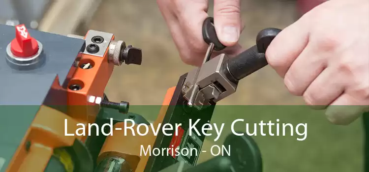 Land-Rover Key Cutting Morrison - ON