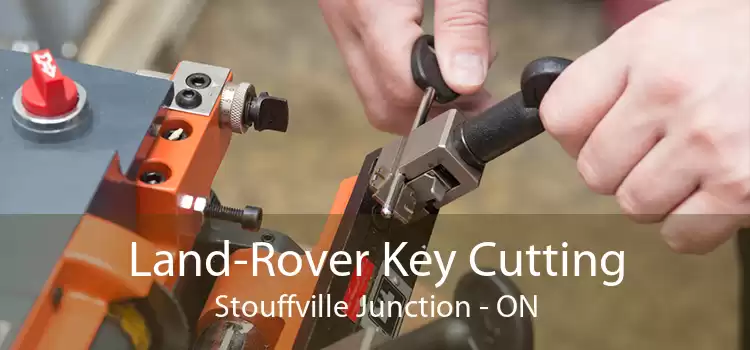 Land-Rover Key Cutting Stouffville Junction - ON